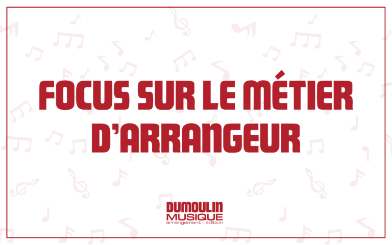 Le métier d'arrangeur musical : transformer une chanson pour orchestre à vent